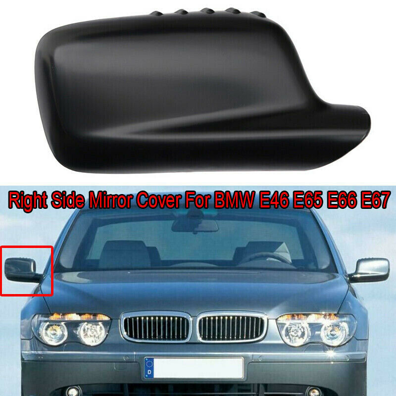 Right Driver Side Wing Door Mirror Cover Cap Fit For BMW E46 E65 E66 330Ci 745i