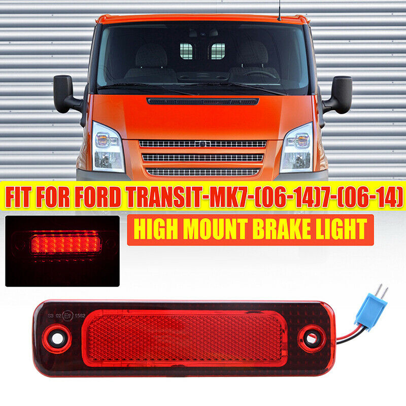 Fit For Ford Transit MK7 2006-2014 Upper High Mounted Third Brake Light Lamp