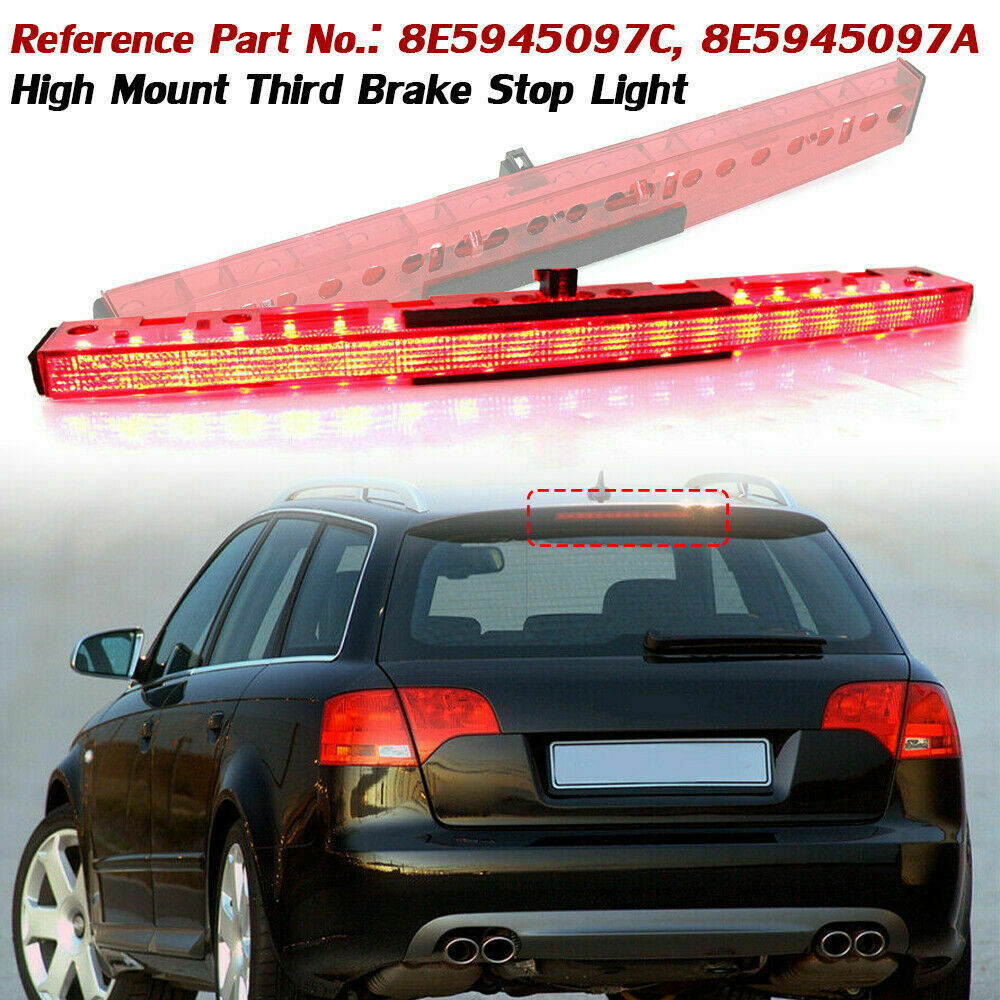 Center High Mount Third Stop Brake Light For Audi A4 RS4 S4 B6 B7 2001-2008