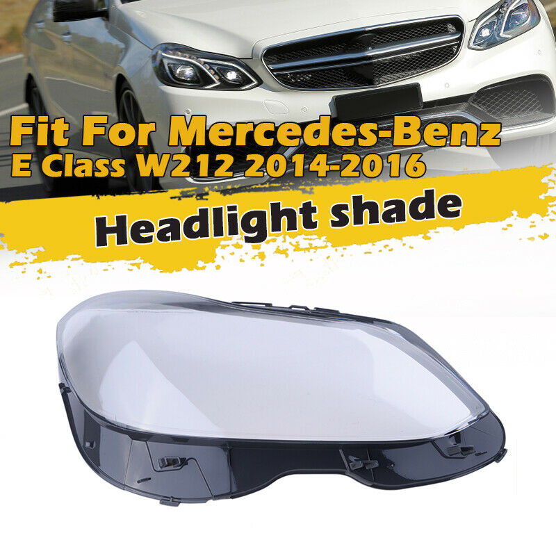 Right Headlight Lamp Cover Lens Lampshade Shell For Mercedes-Benz W212 2014-2016