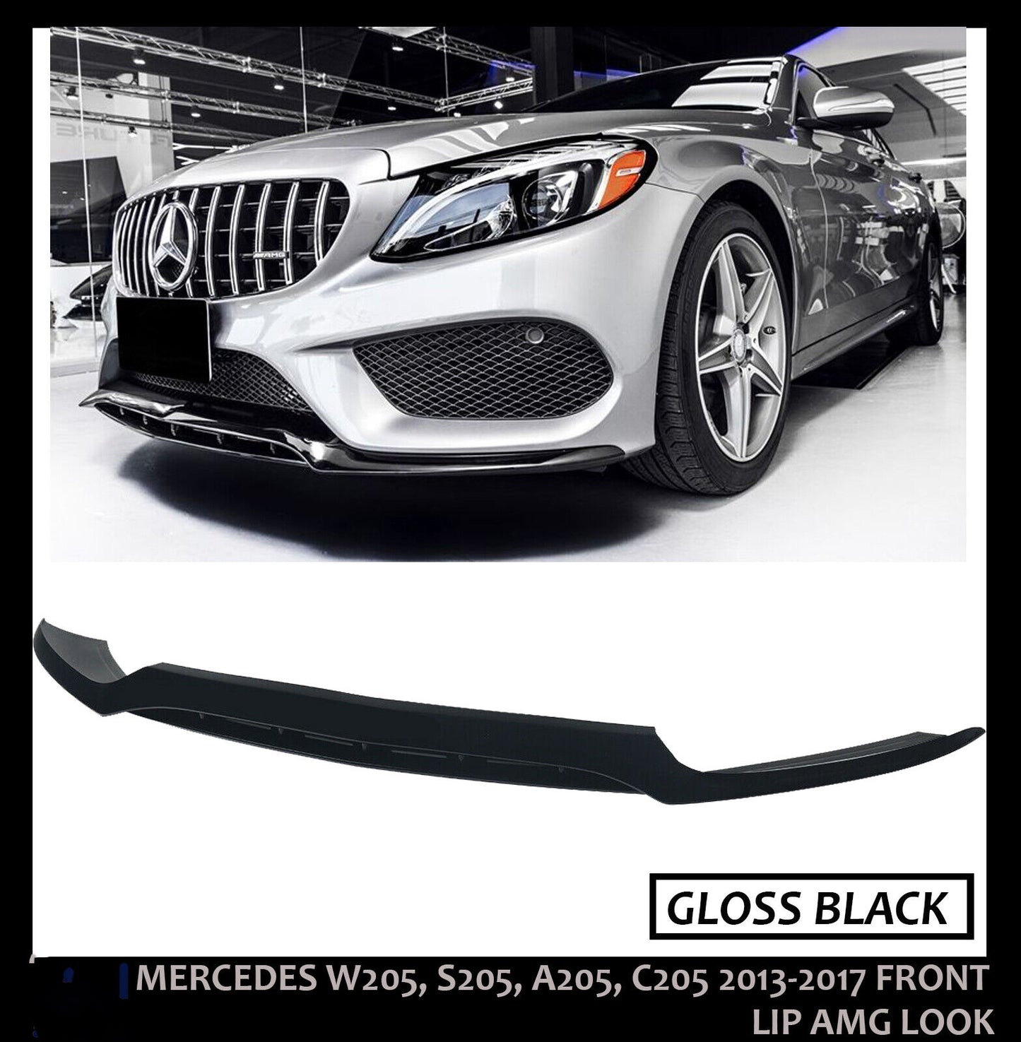 MERCEDES C CLASS A205 W205 C205 S205 C43 AMG LOOK FRONT SPLITTER LIP 2013-2018