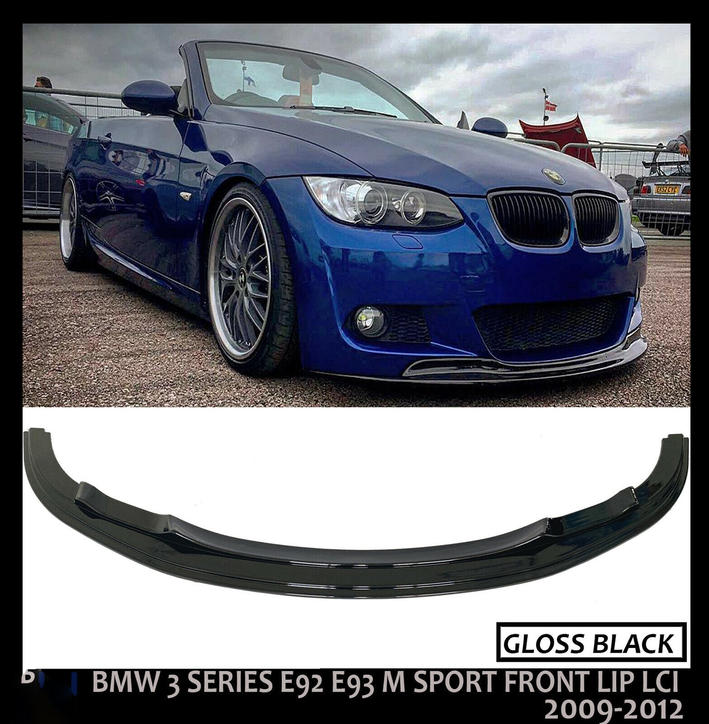 BMW 3 SERIES E92 E93 M SPORT FRONT SPLITTER BUMPER LIP GLOSS BLACK LCI 2009-2012