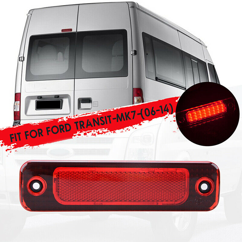 Fit For Ford Transit MK7 2006-2014 Upper High Mounted Third Brake Light Lamp