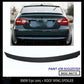 BMW 3 SERIES E90 M SPORT TYPE REAR TRUNK ROOF SPOILER LIP 2005-2011 OEM FIT
