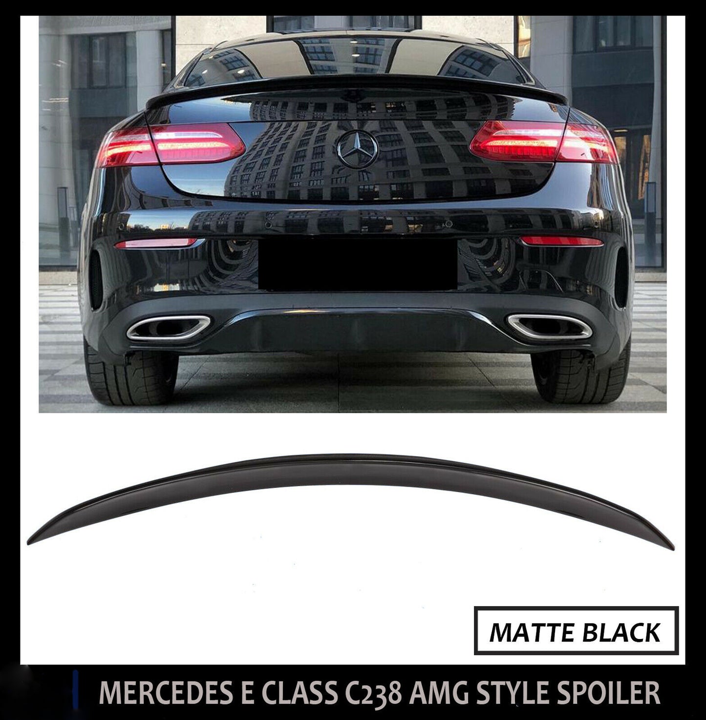 MERCEDES E CLASS C238 COUPE E63 S AMG STYLE BOOT SPOILER MATTE BLACK OEM STYLE