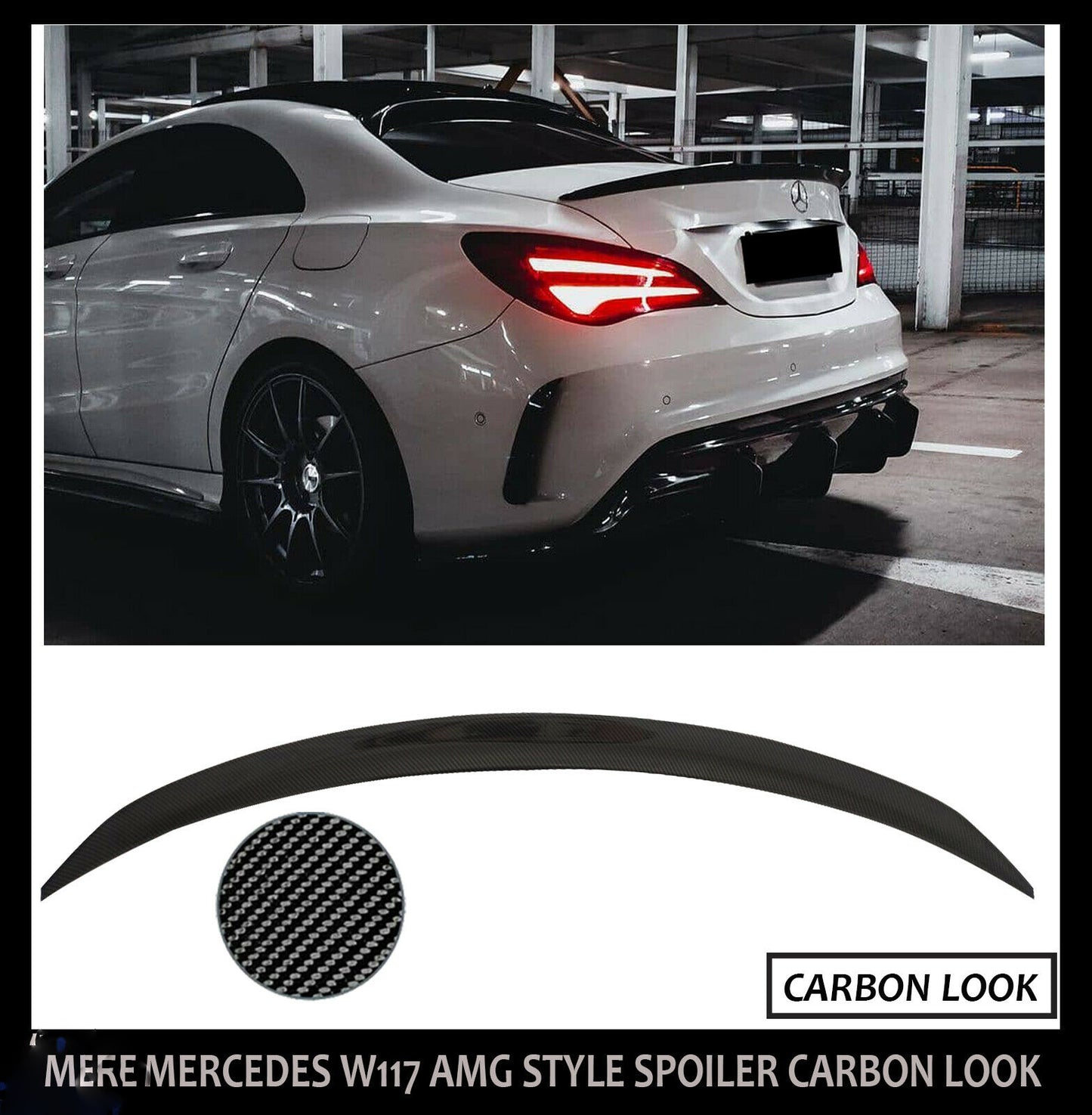 MERCEDES CLA W117 C117 AMG STYLE WING REAR TRUNK BOOT SPOILER LIP CARBON LOOK