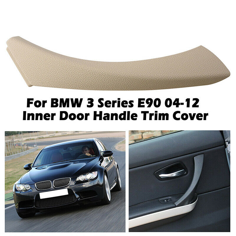 1xBeige Left Side Door Handle Pull Trim Cover For BMW E90 E91 3 Series 2004-2012