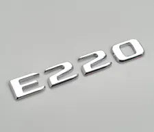 For Mercedes Benz E220 Chrome Silver Rear Boot Trunk Letter Number Badge Emblem