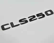 For Mercedes Benz CLS250 Gloss Black Rear Boot Trunk Letter Number Badge Emblem