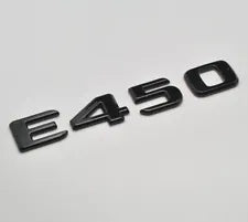 For Mercedes Benz E450 Gloss Black Rear Boot Trunk Letter Number Badge Emblem