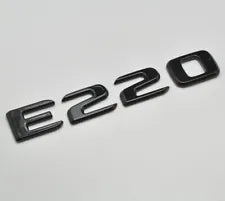 For Mercedes Benz E220 Gloss Black Rear Boot Trunk Letter Number Badge Emblem