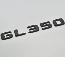 For Mercedes Benz GL350 Matt Black Rear Boot Trunk Letter Number Badge Emblem