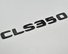 For Mercedes Benz CLS350 Gloss Black Rear Boot Trunk Letter Number Badge Emblem