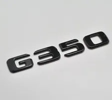 For Mercedes Benz G350 Gloss Black Rear Boot Trunk Letter Number Badge Emblem